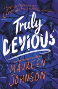 Brooke Reviews: Truly Devious by Maureen Johnson Brooke Reviews: Truly Devious by Maureen Johnson